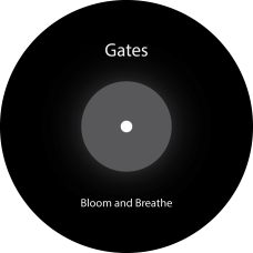 Gates - Bloom and Breathe